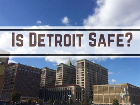 is detroit safe